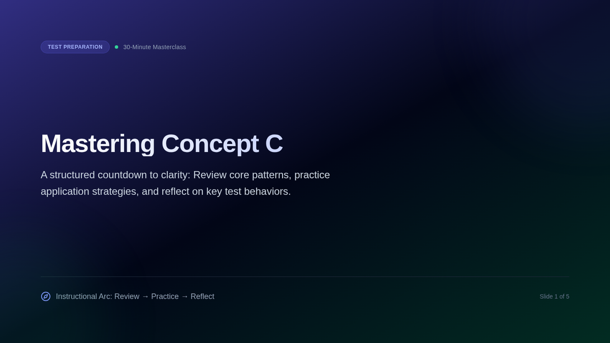 Concept C Practice Slides